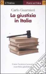 La giustizia in Italia libro