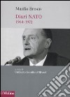 Diari NATO (1964-1972) libro