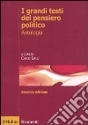 I grandi testi del pensiero politico libro di Galli C. (cur.)