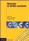 Manuale di diritto sanitario libro