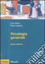 Psicologia generale libro usato