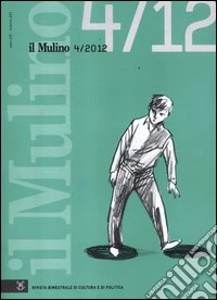 Il Mulino. Vol. 462 libro