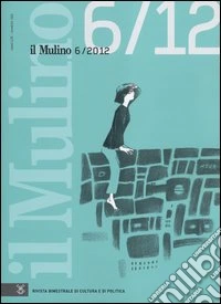 Il Mulino. Vol. 464