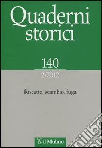 Quaderni storici (2012). Vol. 2 libro