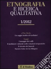 Etnografia e ricerca qualitativa (2012). Vol. 1