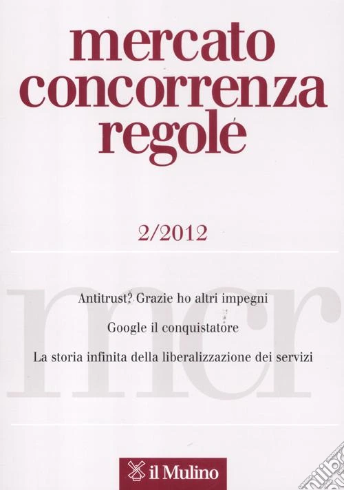 Mercato concorrenza regole (2012). Vol. 2