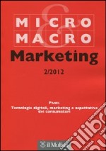 Micro & Macro Marketing (2012). Vol. 2 libro