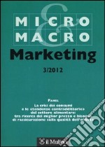 Micro & Macro Marketing (2012). Vol. 3 libro