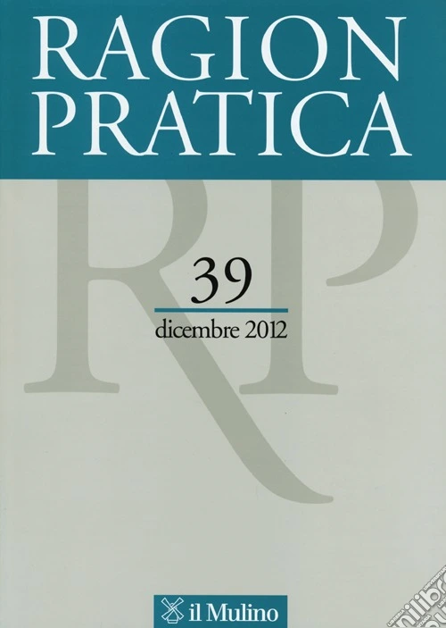 Ragion pratica (2012). Vol. 39