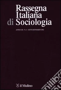 Rassegna italiana di sociologia (2012). Vol. 1 libro