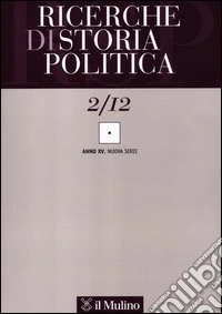 Ricerche di storia politica (2012). Vol. 2 libro