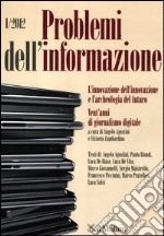 Problemi dell'informazione (2012). Vol. 1 libro