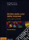 Diritto della crisi delle imprese. Le procedure concorsuali libro di Nigro Alessandro Vattermoli Daniele