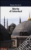 Storia di Istanbul libro
