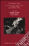 Il decennio rosso. Contestazione sociale e conflitto politico in Germania e in Italia negli anni Sessanta e Settanta libro