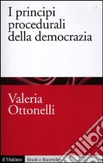 I principi procedurali della democrazia