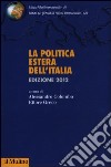 La politica estera dell'Italia 2012 libro