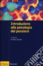 Introduzione alla psicologia del pensiero libro