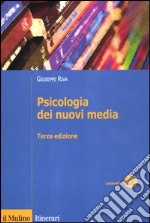 Psicologia dei nuovi media libro