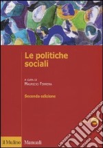 Le politiche sociali. L'Italia in prospettiva comparata