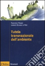 Tutela transnazionale dell'ambiente libro