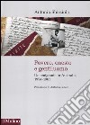 Povero, onesto e gentiluomo. Un emigrante in Australia 1954-1961 libro di Sbirziola Antonio