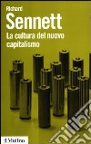 La cultura del nuovo capitalismo libro