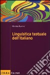 Linguistica testuale dell'italiano libro