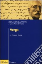 Verga. Profili di storia letteraria libro