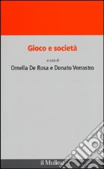 Gioco e società libro