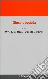 Gioco e società libro