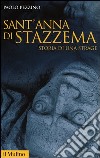 Sant'Anna di Stazzema. Storia di una strage libro di Pezzino Paolo