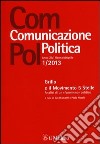 Com.pol. Comunicazione politica (2013). Vol. 1: Grillo e il Movimento 5 Stelle. Analisi di un «fenomeno» politico libro