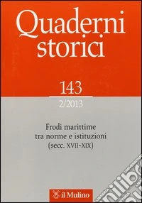 Quaderni storici (2013). Vol. 2 libro