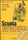 Scuola democratica. Learning for democracy (2013). Vol. 3: Settembre-dicembre libro