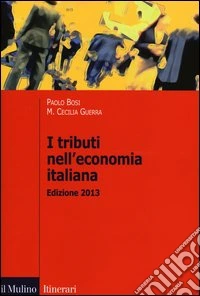 I tributi nell'economia italiana libro