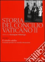 Storia del Concilio Vaticano II. Vol. 3: Il Concilo adulto. Il secondo periodo e la seconda intersessione (Settembre 1963-settembre 1964) libro