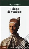 Il doge di Venezia libro