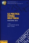 La politica estera dell'Italia 2013 libro