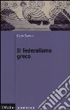 Il federalismo greco libro