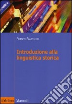 Introduzione alla linguistica storica libro usato