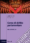 Corso di diritto parlamentare libro