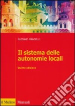 Il sistema delle autonomie locali libro