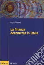 La finanza decentrata in Italia