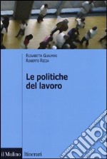 Le politiche del lavoro libro