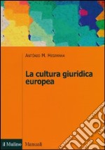 La cultura giuridica europea