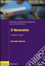 Storia della letteratura italiana. Vol. 6: Il Novecento libro