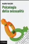 Psicologia della sessualità libro di Panzeri Marta