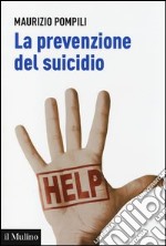 La prevenzione del suicidio libro