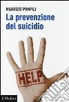 La prevenzione del suicidio libro